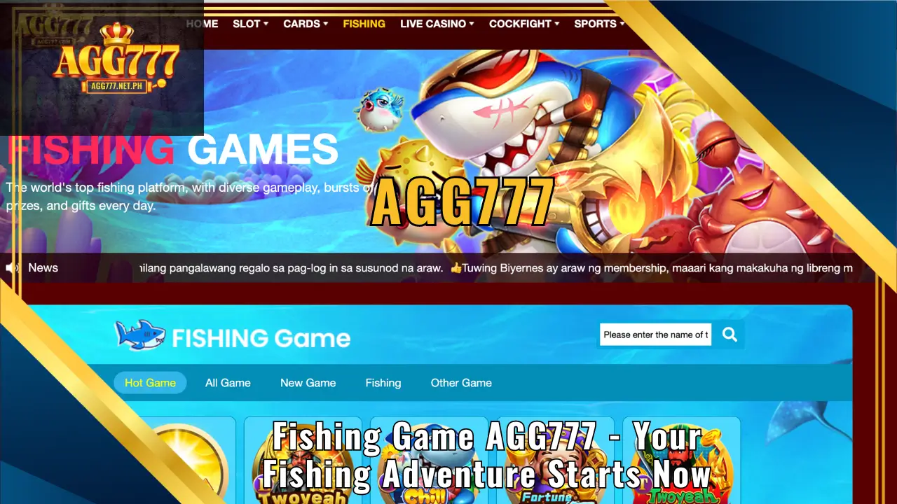 Introduction to Fishing Game AGG777